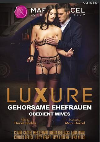 Luxure - Gehorsame Ehefrauen